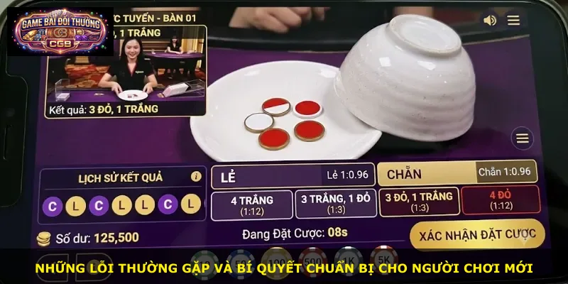 Những lỗi thường gặp và bí quyết chuẩn bị cho người chơi mới