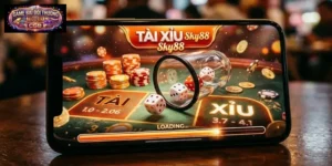 Tài Xỉu Sky88 – Nhìn Kỹ Trước Khi Ngồi Lâu