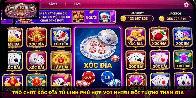 Trò chơi xóc đĩa Tứ Linh phù hợp với nhiều đối tượng tham gia